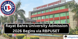 Rayat Bahra University Admission 2026 Begins via RBPUSET Apply Now